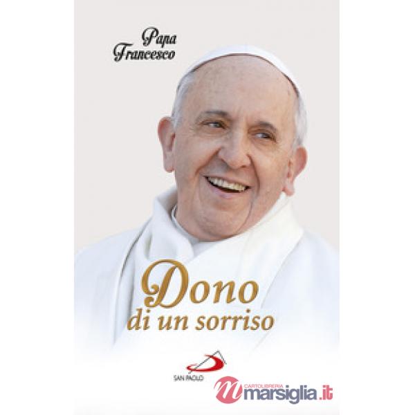 Dono di un sorriso
