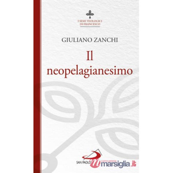 Neopelagianesimo (Il)
