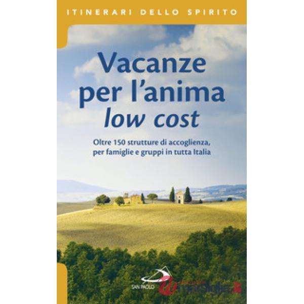 Vacanze per l'anima low cost