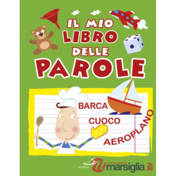 Mio libro delle parole (Il)