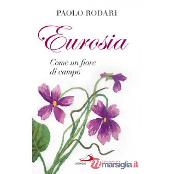 Eurosia. Come un fiore di campo