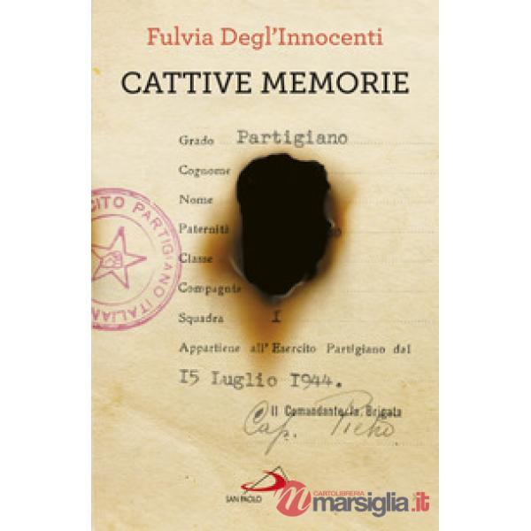 Cattive memorie