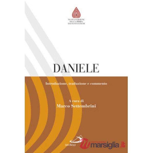 Daniele. Introduzione, traduzione e commento