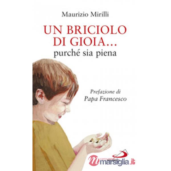 Briciolo di gioia... purché sia piena (Un)