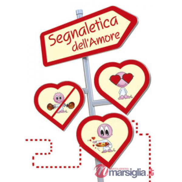 Segnaletica dell'amore