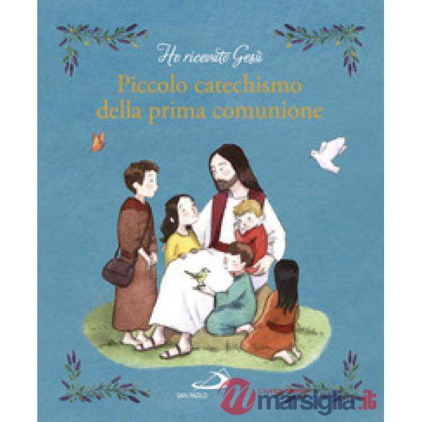 Piccolo catechismo della prima comunione
