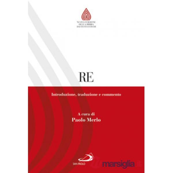 Re. Introduzione, traduzione e commento