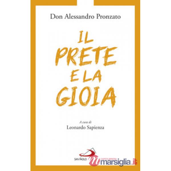 Prete e la gioia (Il)
