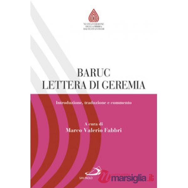Baruc e Lettera di Geremia. Introduzione, traduzione e commento