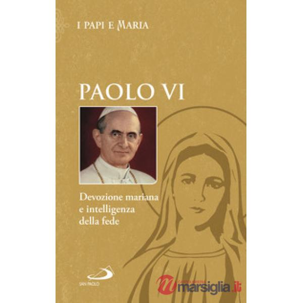 Devozione mariana e intelligenza della fede