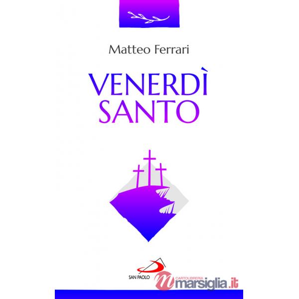 Venerdì Santo. La celebrazione della passione del Signore