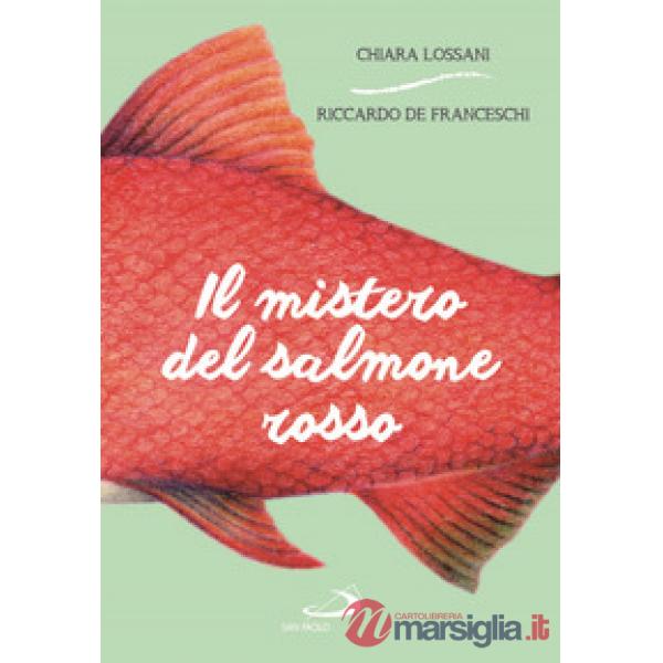 Mistero del salmone rosso (Il)