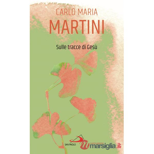 Sulle tracce di Gesù