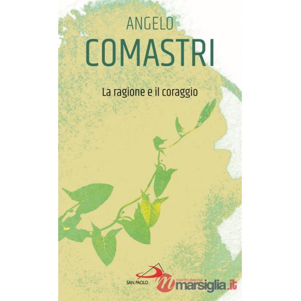 Ragione e il coraggio (La)