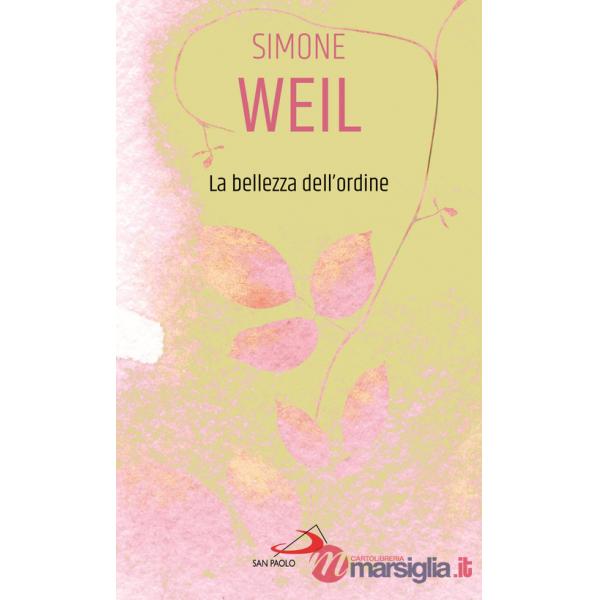 Bellezza dell'ordine (La)