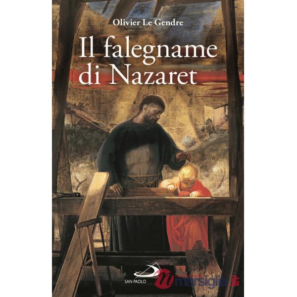 Falegname di Nazaret (Il)