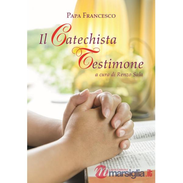 Catechista testimone (Il)