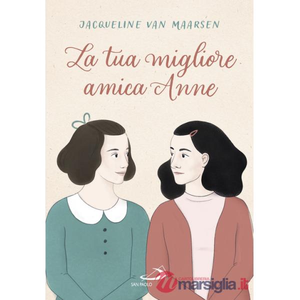 Tua migliore amica Anne (La)