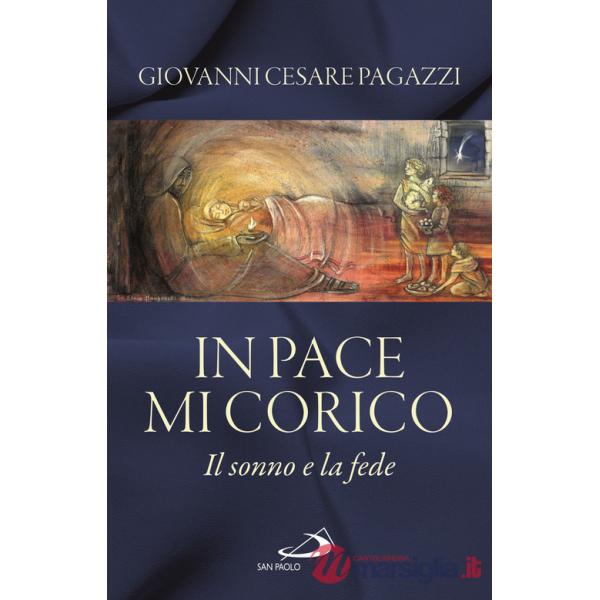 In pace mi corico. Il sonno e la fede