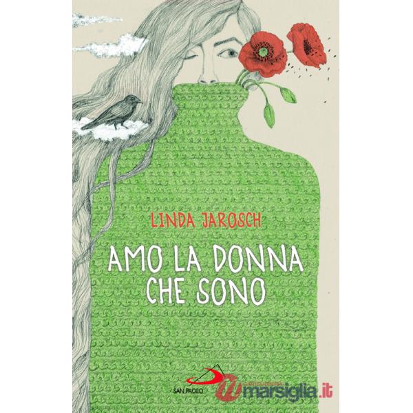 Amo la donna che sono