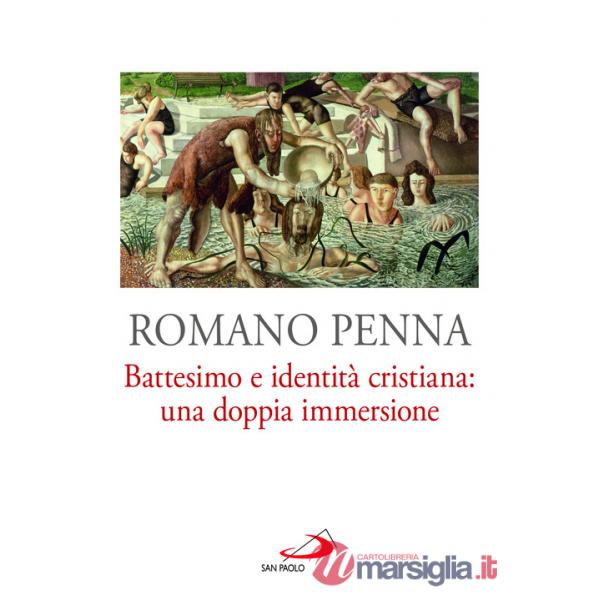 Battesimo e identità cristiana: una doppia immersione