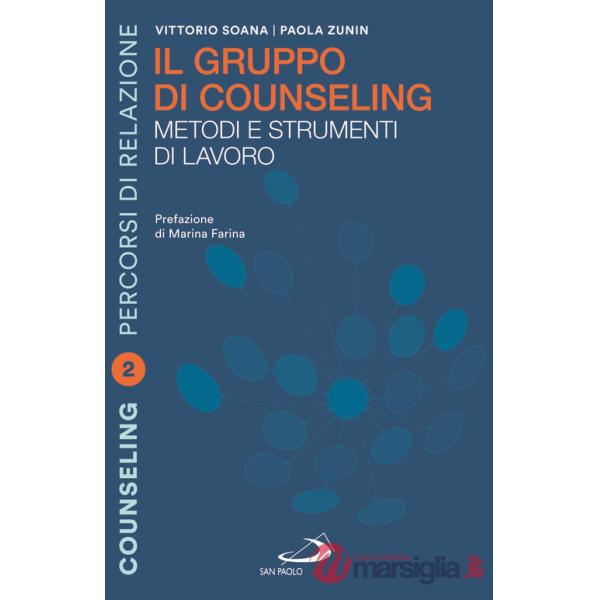 Fondamentali del counseling. Le basi teoriche e metodologiche del processo (I)