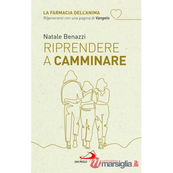 Riprendere a camminare