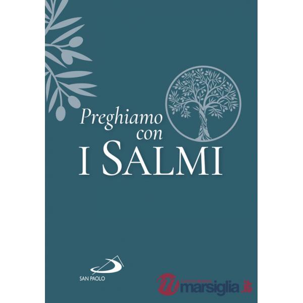 Preghiamo con i salmi
