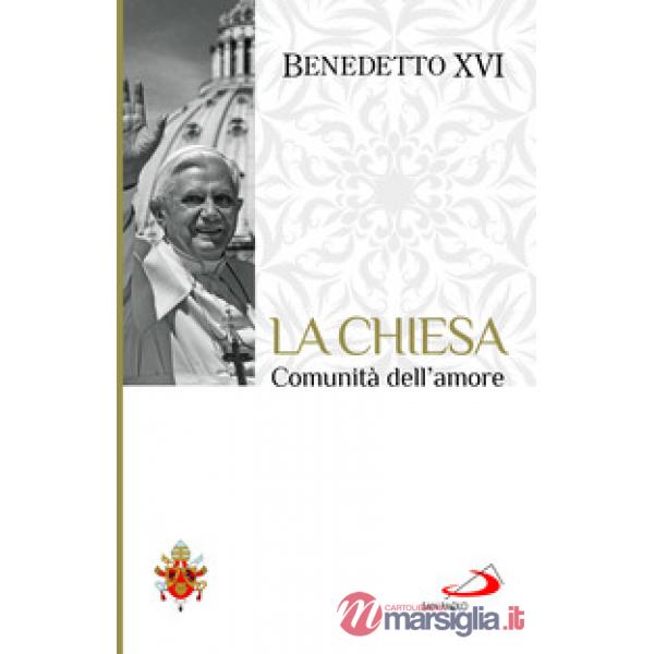 Chiesa comunità dell'amore (La)