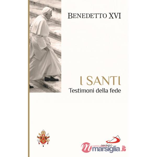 Santi. Testimoni della fede (I)