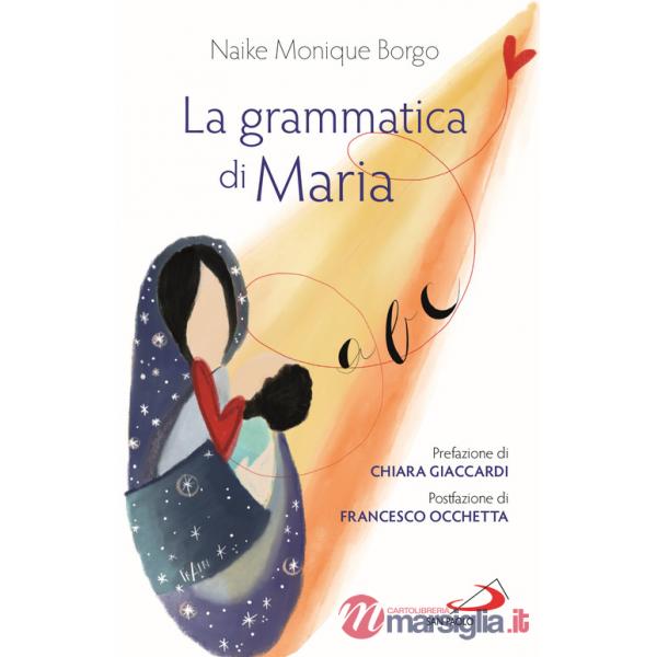 Grammatica di Maria (La)