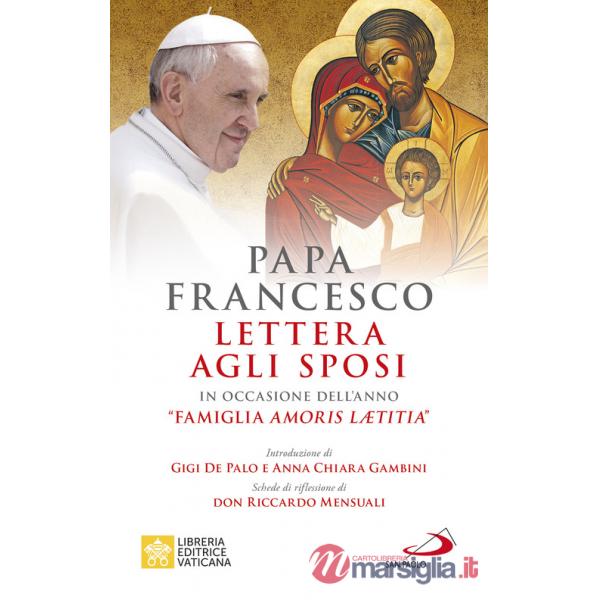 Lettera agli sposi. in occasione dell'anno «Famiglia Amoris Laetitia»