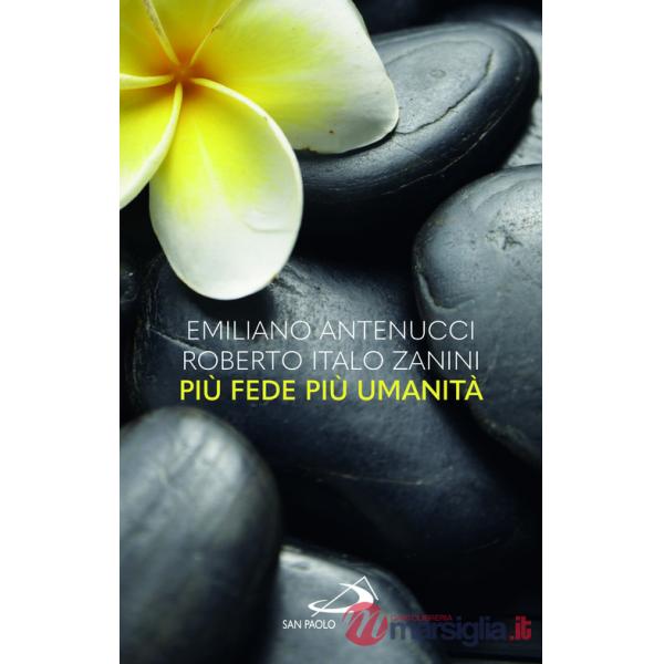 Più fede più umanità