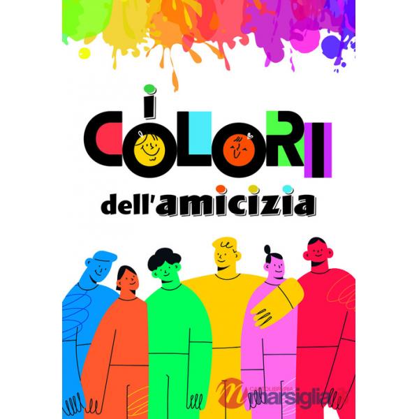 Colori dell'amicizia (I)