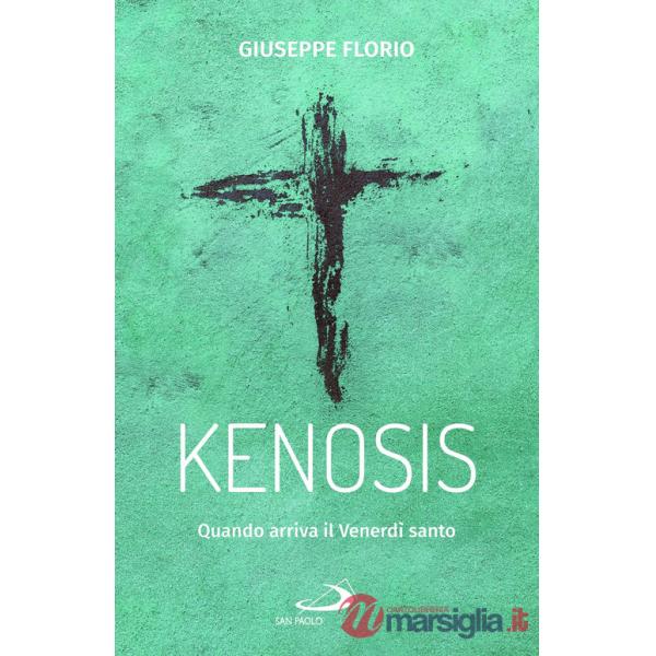 Kenosis. Quando arriva il venerdì santo