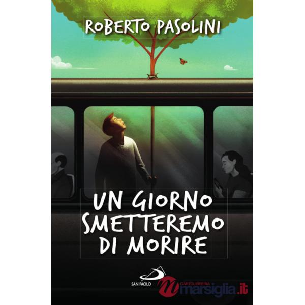 Giorno smetteremo di morire (Un)