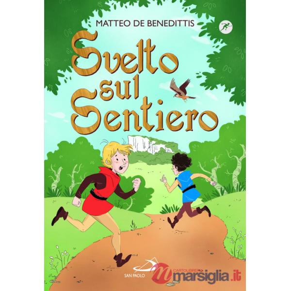 Svelto sul sentiero
