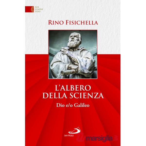 Albero della scienza. Dio e/o Galileo (L')