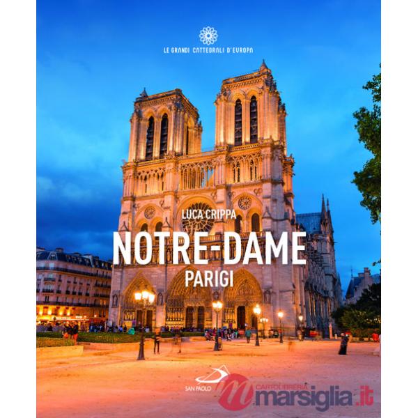 Notre-Dame. Parigi