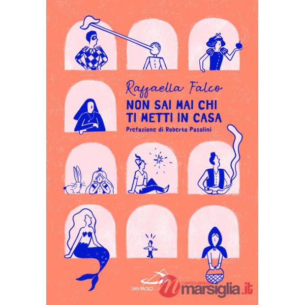 Non sai mai chi ti metti in casa