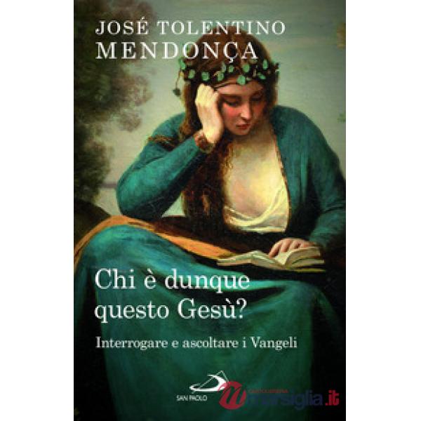 Chi è dunque questo Gesù? Interrogare e ascoltare i Vangeli