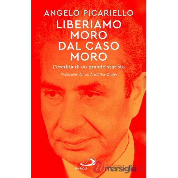 Liberiamo Moro dal caso Moro. L'eredità di un grande statista
