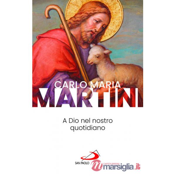 A Dio nel nostro quotidiano