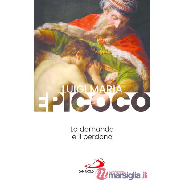 Domanda e il perdono (La)