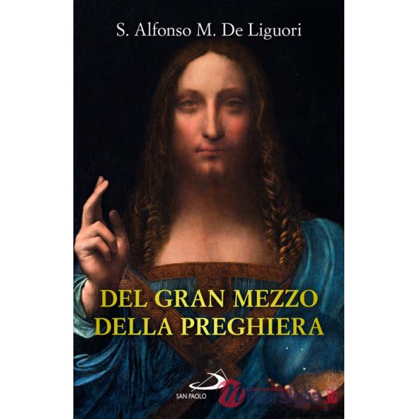 Del gran mezzo della preghiera