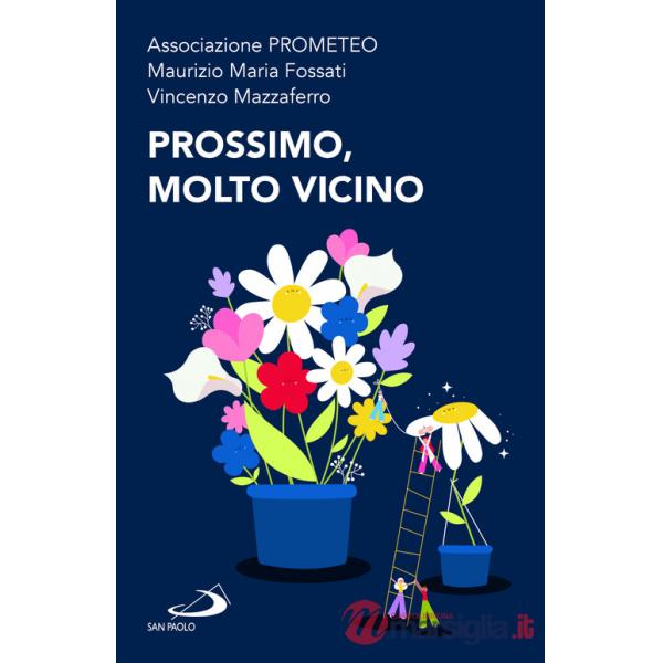 Prossimo, molto vicino
