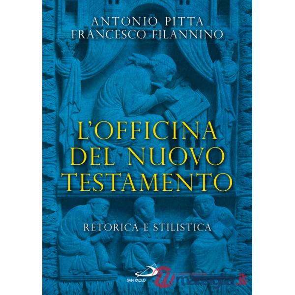Officina del Nuovo Testamento. Retorica e stilistica (L')