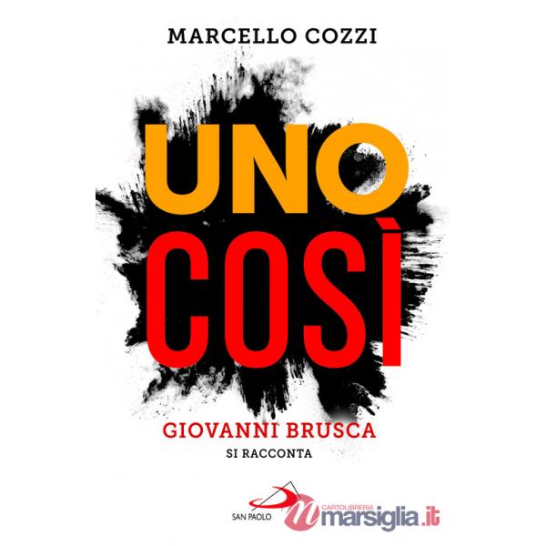 Così. Giovanni Brusca si racconta (Uno)