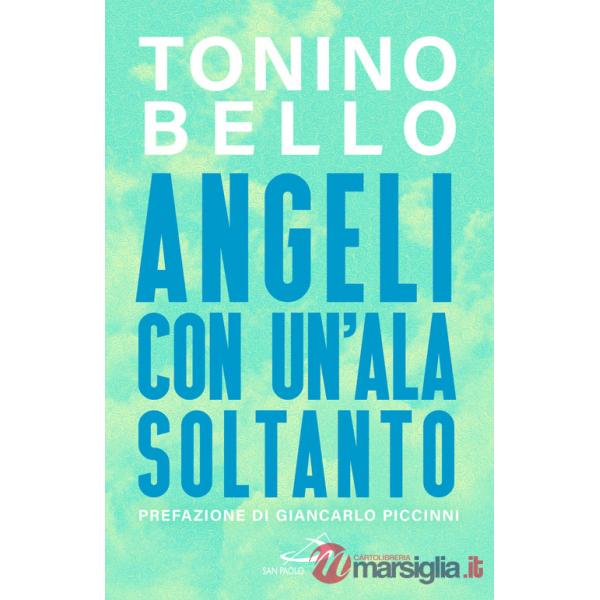Angeli con un'ala soltanto