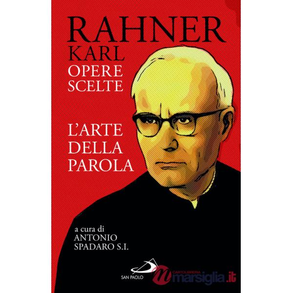 Arte della parola. Opere scelte (L')